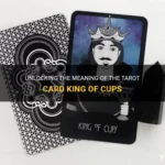 What Does The King Of Cups Tarot Card Mean