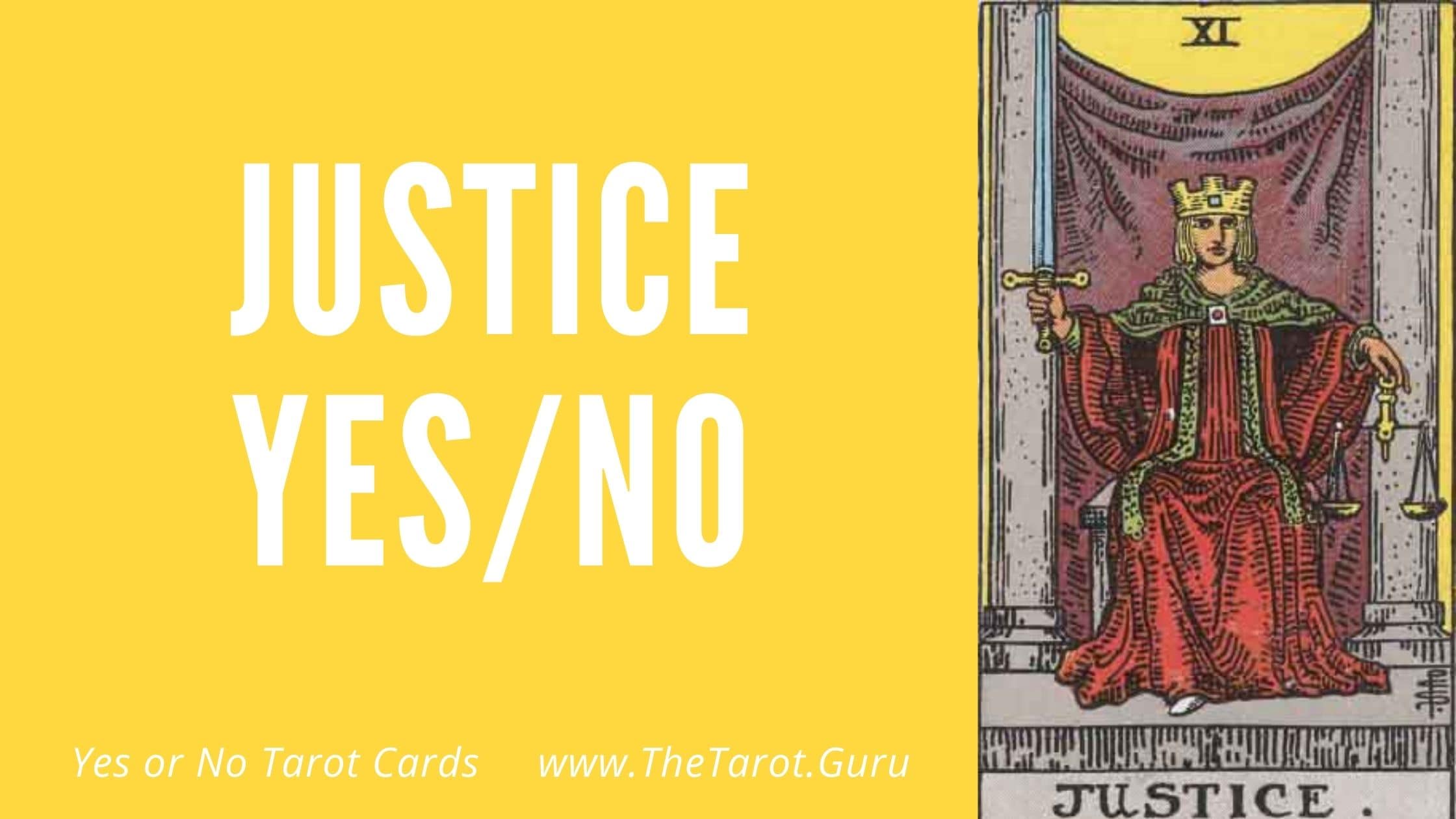 Justice Tarot Card Meaning Yes Or No